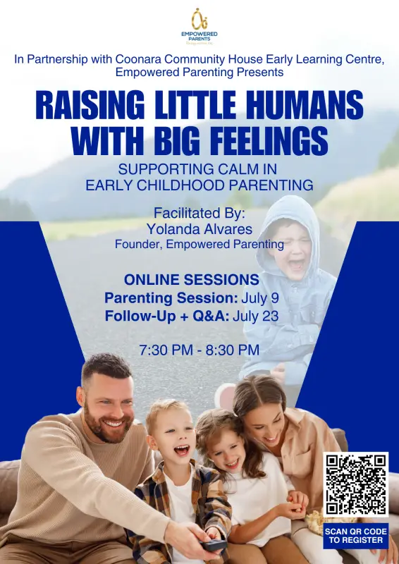 a flyer for raising little humans with big feelings showing a happy family. Workshop happening on July 9, 2025. at Coonara